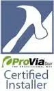 ProVia Certified Installer